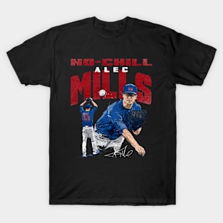 alec mills no chill mills T-Shirt